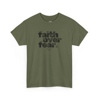 faith over fear.