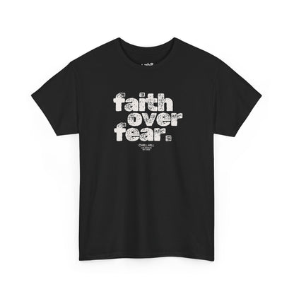 faith over fear.